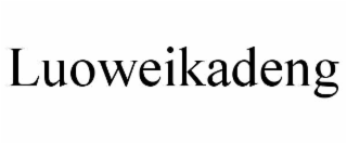 LUOWEIKADENG
