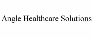 ANGLE HEALTHCARE SOLUTIONS