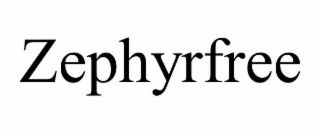 ZEPHYRFREE