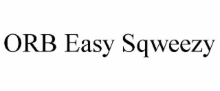 ORB EASY SQWEEZY