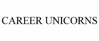 CAREER UNICORNS