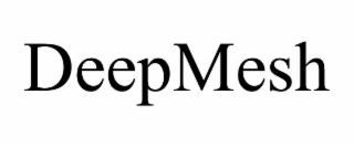 DEEPMESH