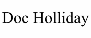 DOC HOLLIDAY