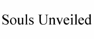 SOULS UNVEILED