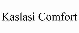 KASLASI COMFORT