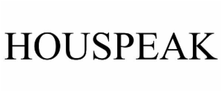 HOUSPEAK