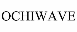OCHIWAVE