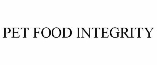 PET FOOD INTEGRITY