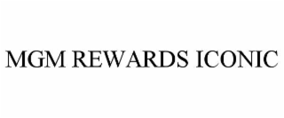 MGM REWARDS ICONIC