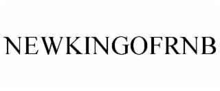 NEWKINGOFRNB