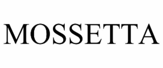 MOSSETTA