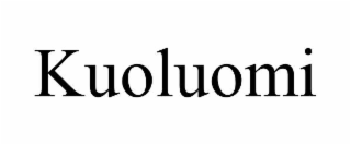 KUOLUOMI