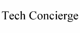 TECH CONCIERGE