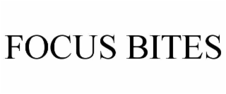FOCUS BITES