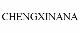 CHENGXINANA