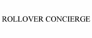 ROLLOVER CONCIERGE