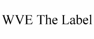 WVE THE LABEL