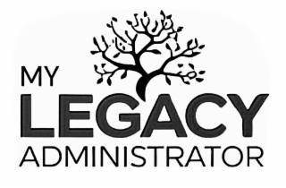 MY LEGACY ADMINISTRATOR