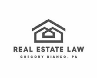 REAL ESTATE LAW GREGORY BIANCO, PA