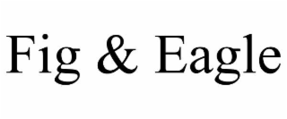 FIG & EAGLE