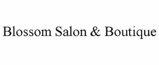 BLOSSOM SALON & BOUTIQUE