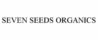 SEVEN SEEDS ORGANICS