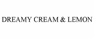 DREAMY CREAM & LEMON