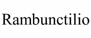 RAMBUNCTILIO