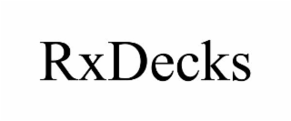 RXDECKS