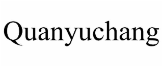 QUANYUCHANG