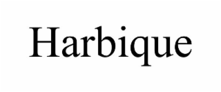 HARBIQUE