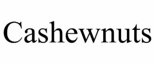 CASHEWNUTS