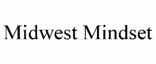 MIDWEST MINDSET