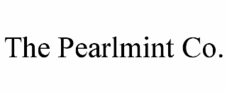 THE PEARLMINT CO.