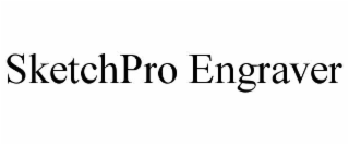 SKETCHPRO ENGRAVER