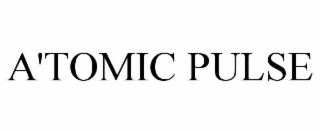A'TOMIC PULSE