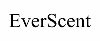 EVERSCENT