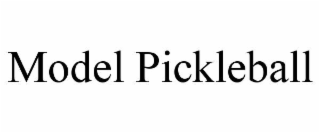 MODEL PICKLEBALL