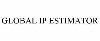 GLOBAL IP ESTIMATOR