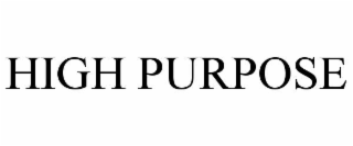 HIGH PURPOSE