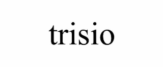 TRISIO