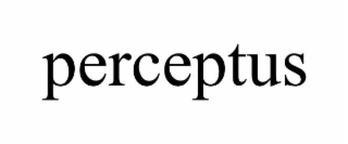 PERCEPTUS