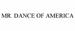 MR. DANCE OF AMERICA