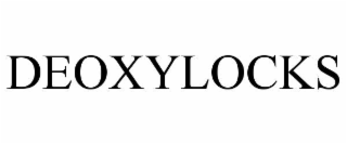 DEOXYLOCKS