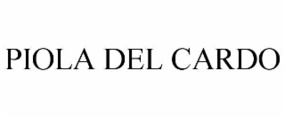PIOLA DEL CARDO