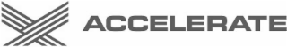 ACCELERATE