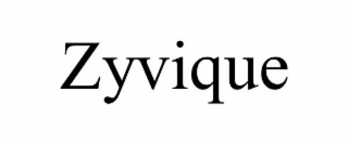 ZYVIQUE