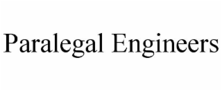 PARALEGAL ENGINEERS