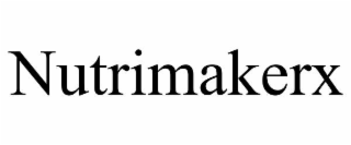 NUTRIMAKERX