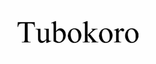 TUBOKORO
